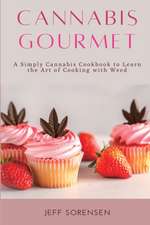 Cannabis Gourmet