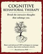 Cognitive Behavioral Therapy