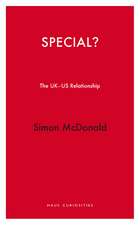 Special?: The UK/US Relationship