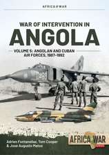 War of Intervention in Angola Volume 5