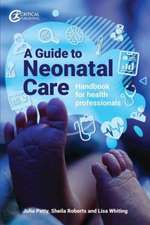 Petty, J: Guide to Neonatal Care