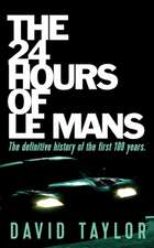 The 24 Hours of Le Mans