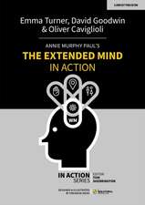 Goodwin, D: Annie Murphy Paul's The Extended Mind in Action