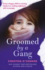 Groomed By A Gang