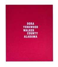 Dora, Yerkwood, Walker County, Alabama