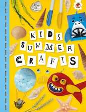 KIDS SUMMER CRAFTS