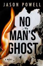 No Man's Ghost