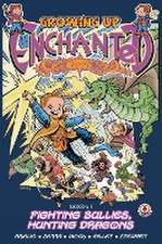 Growing Up Enchanted