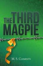 The Third Magpie