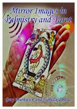 Mirror Images in Palmistry and Tarot