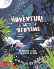 Knight, N: Adventure Starts at Bedtime