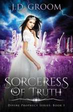 Sorceress Of Truth