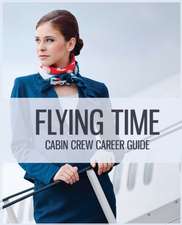 Flying Time - Become a Flight Attendant