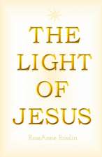 The Light of Jesus