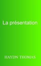 La presentation