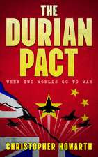 The Durian Pact: When Two Worlds Go To War