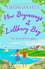 New Beginnings at Lullbury Bay