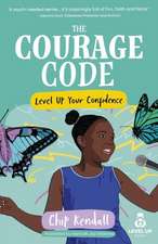 Courage Code, The