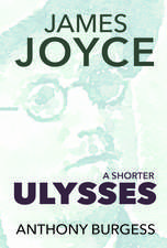 A Shorter Ulysses