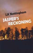 Jasper's Reckoning