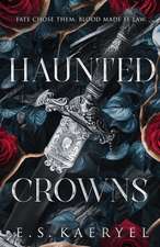 Haunted Crowns