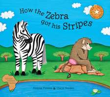 How the Zebra Got His Stripes