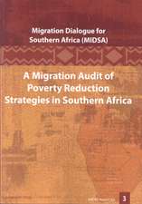 A Migration Audit of Poverty Reduction Strategies in Southern Africa