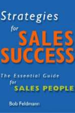 Feldmann, B: Strategies for Sales Success