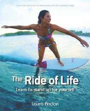 Ride of Life: Learn to Stand Up for Yourself