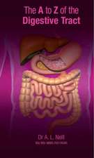 The A to Z of the Digestive Tract