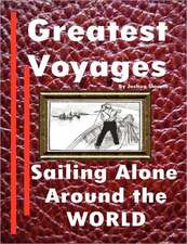 Sailing Alone Around the World