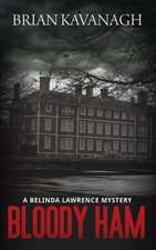 Bloody Ham (a Belinda Lawrence Mystery)