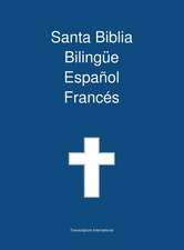 Santa Biblia Bilingue Espanol Frances