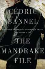 Bannel, C: The Mandrake File