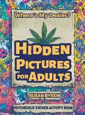 Where's My Dealer - Psychedelic Stoner Activity Book