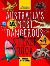 AUSTRALIAN GEOGRAPHI: Australia's Most Dangerous Sticker Boo