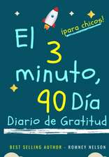 El diario de gratitud de 3 minutos y 90 días para niños