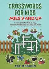 Crosswords for Kids Ages 9 and Up