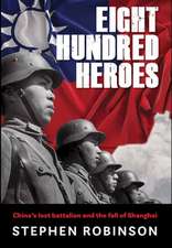 Eight Hundred Heroes