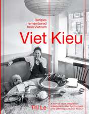 Viet Kieu | Recipes remembered from Vietnam