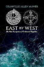 East by West