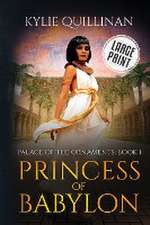 Princess of Babylon (Large Print Version)