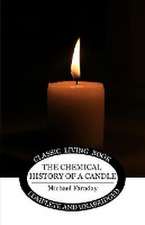 The Chemical History of a Candle