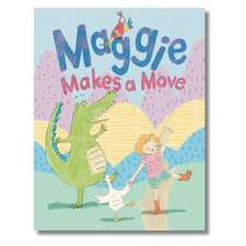 Maggie Makes a Move
