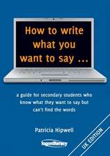 How to write what you want to say ...