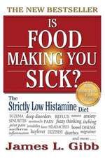 Is Food Making You Sick?