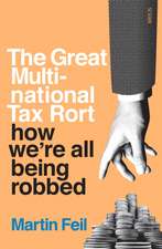 The Great Multinational Tax Rort