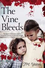 The Vine Bleeds