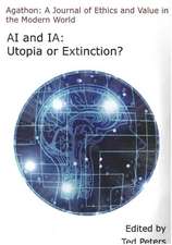 AI and IA: Utopia or Extinction