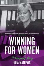 Winning for Women: A Personal Story